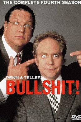 Penn & Teller: Bullshit!
