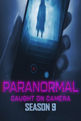 Paranormal Caught on Camera