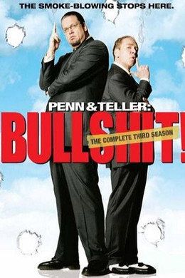 Penn & Teller: Bullshit!