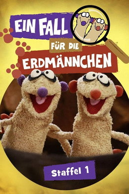 Ein Fall für die Erdmännchen