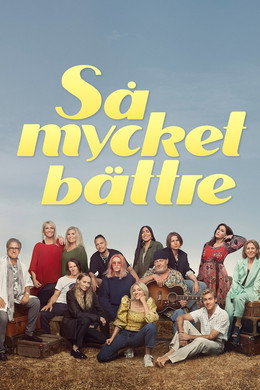 Så mycket bättre