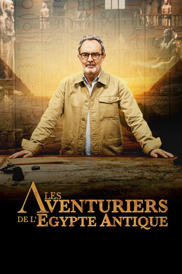 Les Aventuriers de l'Égypte antique