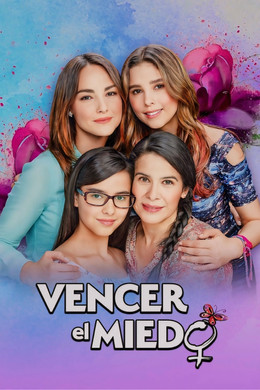 Vencer el miedo