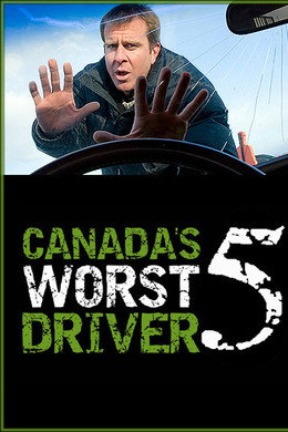 Canada's Worst Driver