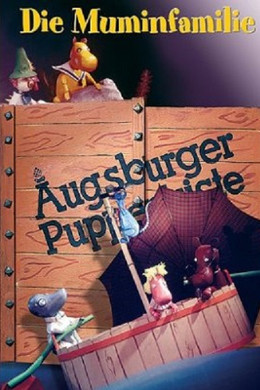Augsburger Puppenkiste - Die Muminfamilie – Eine drollige Gesellschaft