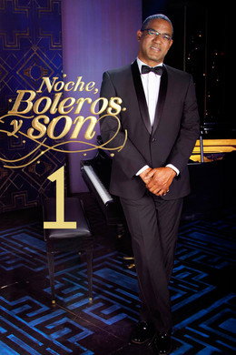 Noche, Boleros y Son