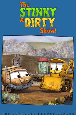 The Stinky & Dirty Show