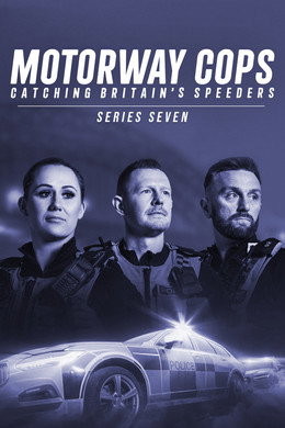 Motorway Cops: Catching Britain's Speeders
