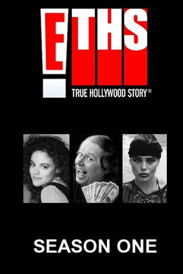 E! True Hollywood Story