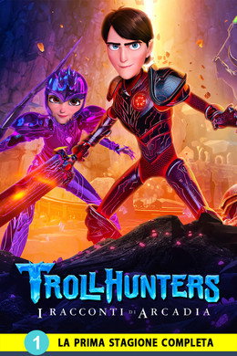 Trollhunters: I racconti di Arcadia