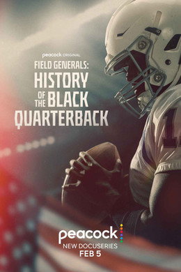 Field Generals: History of the Black Quarterback