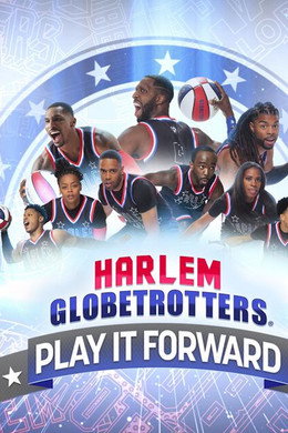 Harlem Globetrotters: Play It Forward