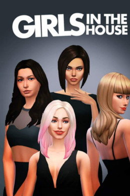 Girls in the House