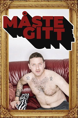 Måste gitt - Serien