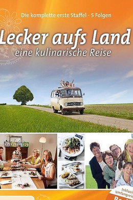 Lecker aufs Land - eine kulinarische Reise