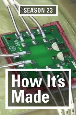 How It's Made