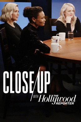 Close Up with The Hollywood Reporter