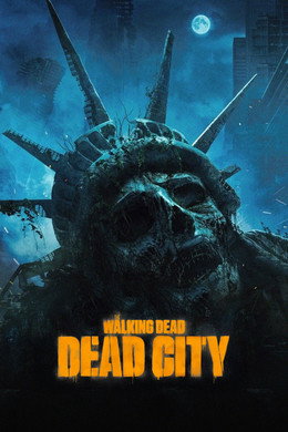 The Walking Dead: Dead City