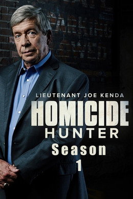 Homicide Hunter: Lt Joe Kenda