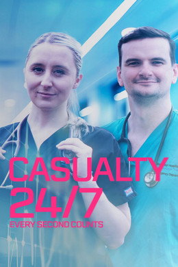 Casualty 24/7: Every Second Counts