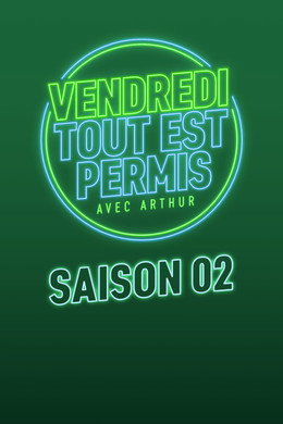 Vendredi, tout est permis