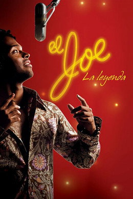 El Joe: La leyenda