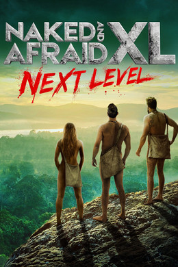 Naked and Afraid XL