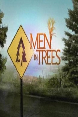 Men in Trees