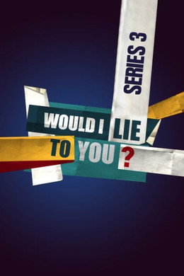Would I Lie to You?