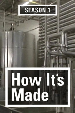 How It's Made