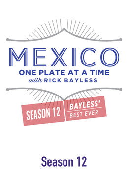 Mexico: One Plate at a Time