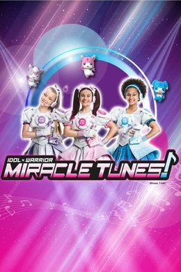 Idol × Warrior Miracle Tunes!