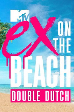 Ex on the Beach: Double Dutch