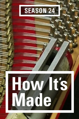 How It's Made