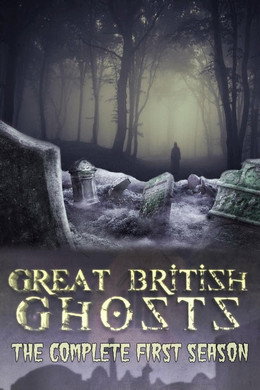 Great British Ghosts