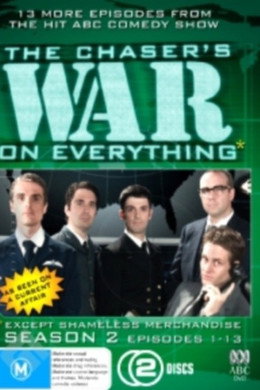 The Chaser's War on Everything