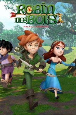 Robin des Bois : Malice à Sherwood