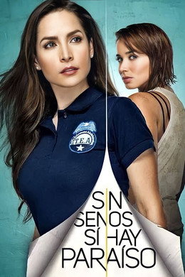 Sin senos sí hay paraíso