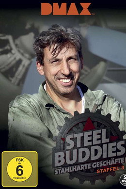 Steel Buddies – Stahlharte Geschäfte
