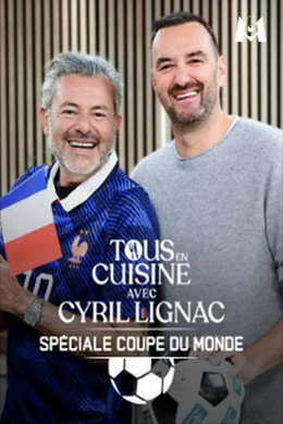 Tous en cuisine avec Cyril Lignac