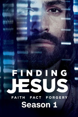 Finding Jesus: Faith. Fact. Forgery