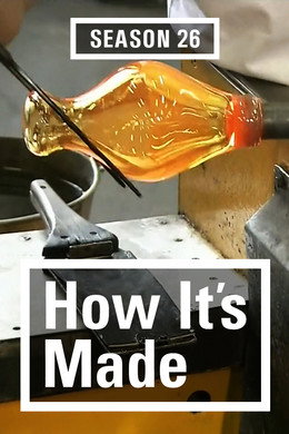 How It's Made