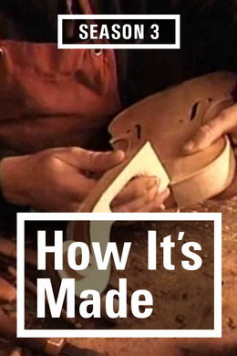 How It's Made