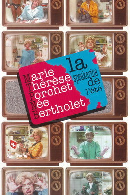 Marie-Thérèse Porchet, la speakerine de l'été