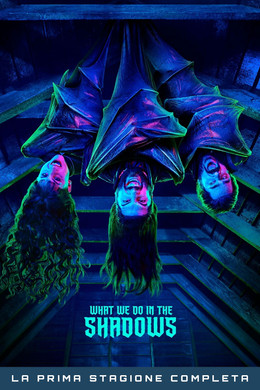 What We Do in the Shadows