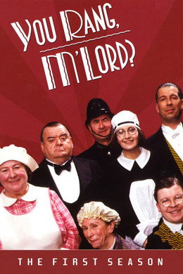 You Rang, M'Lord?