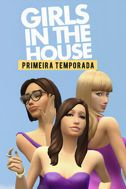 Girls in the House