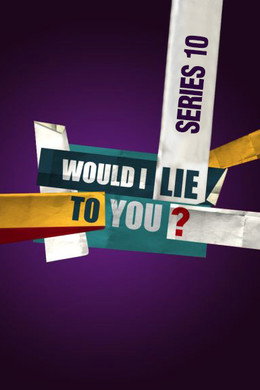 Would I Lie to You?