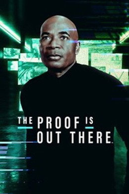 The Proof Is Out There