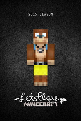 Let's Play Minecraft